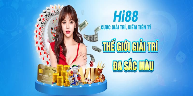 Hi88 Giới thiệu về nhà cái Hi88