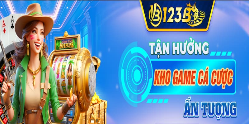 123B Lý do nên chọn 123B